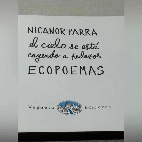 Ecopoemas Nicanor Parra : El Cielo Se Está Cayendo a Pedazos. Spanish Edition - Picture 6 of 10